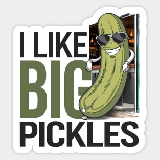 Funny Pickle Cartoon Design | I Like Big Pickles Humorous Art Sticker